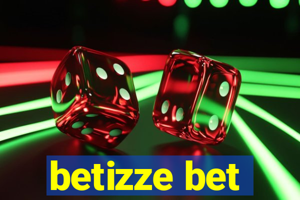 betizze bet